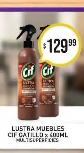 Arcoiris Supermercados Cif Lustra Muebles Gatillo X 400ml oferta