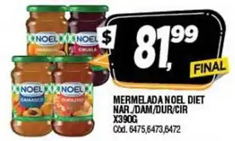 Supermercados Yaguar Mermelada Noel Diet Nar.-dam-dur-cir x 390gr oferta
