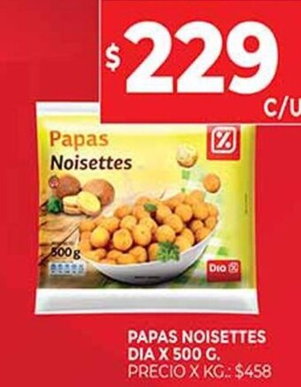 Supermercados DIA Papas Noisettes Dia x 500g oferta