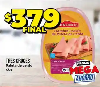 Supermayorista Vital Tres Cruces Paleta ce cerdo xkg oferta
