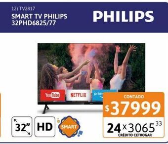 Cetrogar Smart tv 32" philips 32phd6825/77 hd oferta