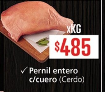 Supermercados Aiello Pernil entero c/cuero oferta