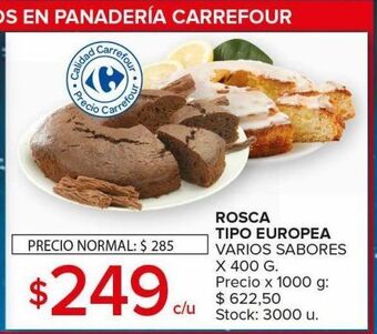 Carrefour Maxi Rosca tipo europea oferta