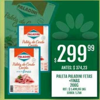 Supermercados Todo Paleta Paladini Fetas +finas oferta