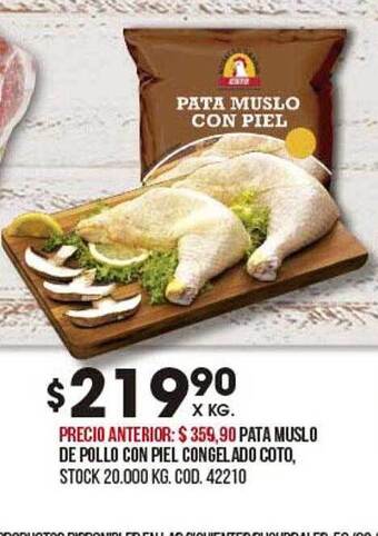 Coto Pata Muslo De Pollo Con Piel Congelado Coto oferta