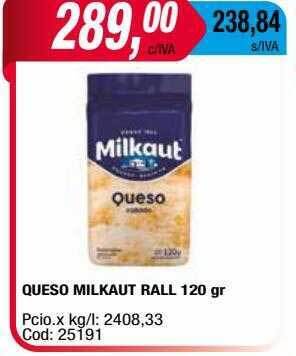 Maxiconsumo Queso Milkaut Rall oferta