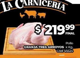 Diarco Pollo granja tres arroyos x kg oferta