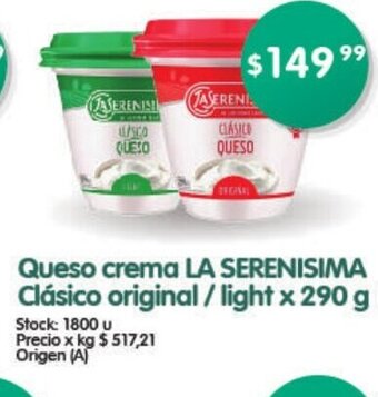 Supermercados Buenos Días Queso crema La Serenisima Clásico original / light x 290g oferta