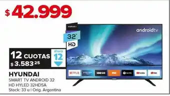 Carrefour Maxi Smart tv led 32'' hyundai oferta