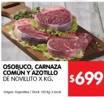 Disco Osobuco, carnaza común y azotillo de novillito kg oferta