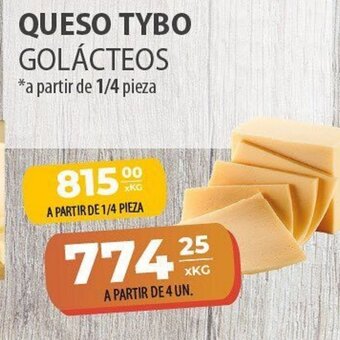 El Milagro Mayorista Queso Tybo Golácteos A Partir de 1/4 Pieza oferta