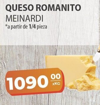 El Milagro Mayorista Queso Romanito Meinardi A Partir de 1/4 Pieza oferta