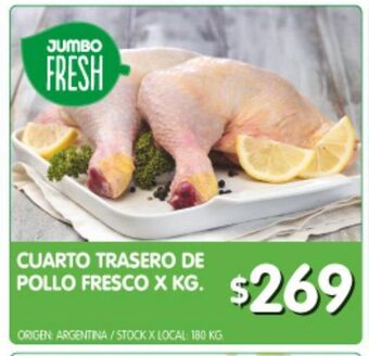 Jumbo Cuarto trasero de pollo fresco x kg oferta