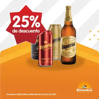 Supermercados Buenos Días Imperial Lager Cerveza, 25% de descuento oferta