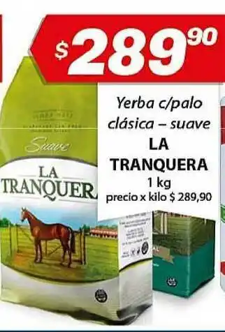Almacor La Tranquera Yerba C/palo Clásica-suave 1Kg oferta
