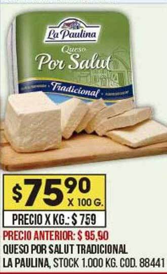 Coto Queso Por Salut Tradicional La Paulina oferta