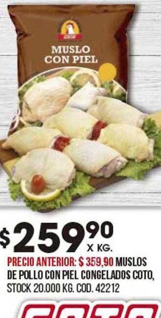 Coto Muslos De Pollo Con Piel Congelados Coto oferta