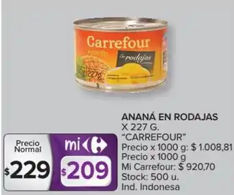 Carrefour Carrefour Ananá En Rodajas x227g oferta