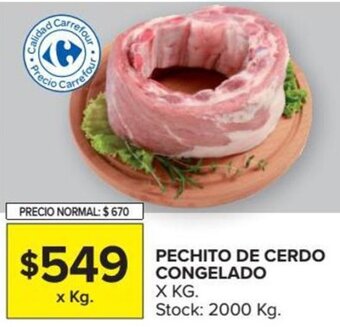 Carrefour Pechito De Cerdo Congelado x Kg. oferta