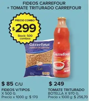 Carrefour Fideos Carrefour + Tomate Triturado Carrefour oferta