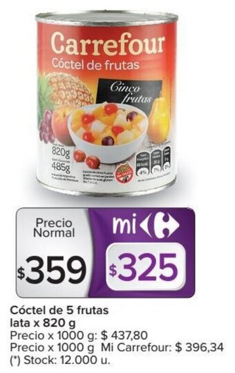 Carrefour Carrefour Cóctel de 5 frutas lata x 820 g oferta