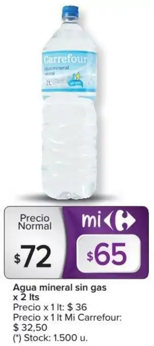 Carrefour Carrefour Agua mineral sin gas x 2 lts oferta