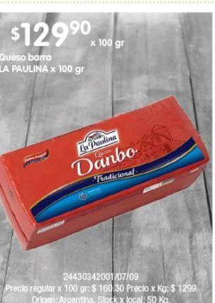 Jumbo Queso barra la paulina x 100 gr oferta
