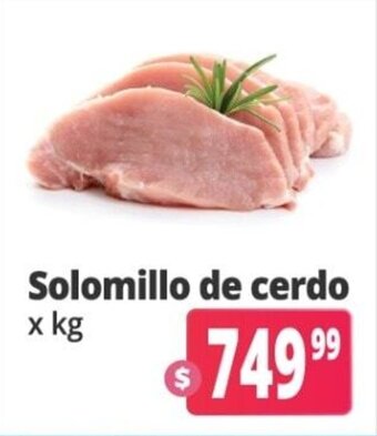 Autoservicio Capo Solomillo de Cerdo x kg oferta