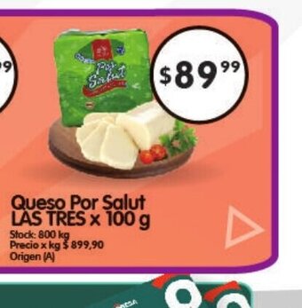 Supermercados Buenos Días Queso Por Salut Las Tres x 100g oferta