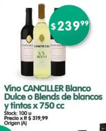 Supermercados Buenos Días Canciller Vino Blanco Dulce o Blends de blancos y tintos x 750 cc oferta