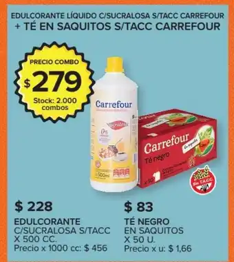 Carrefour Market Edulcorante Liquido C/Sucralosa S/Tacc Carrefour + Té En Saquitos S/Tacc Carrefour oferta