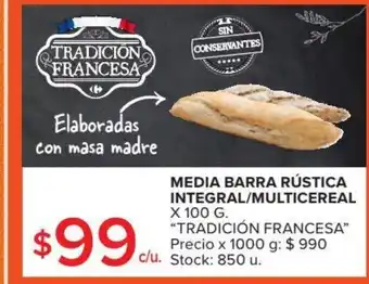 Carrefour Tradición Francesca Media Barra Rústica Integral/Multicereal x 100g oferta