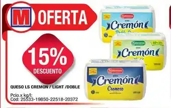 Maxiconsumo Queso LS Cremon - Light - Doble oferta