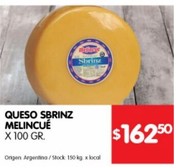 Disco Queso sbrinz melincué x 100g oferta