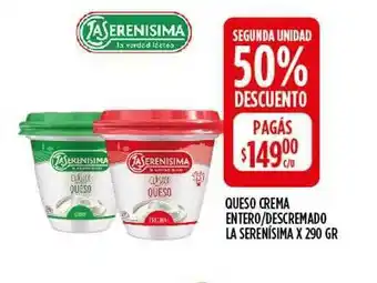 Supermercados Toledo Queso Crema Entero Descremado La Serenisima Segunda Unidad 50% Descuento oferta