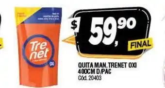 Supermercados Yaguar Quita Man Trenet Oxi 400cm D/Pack oferta