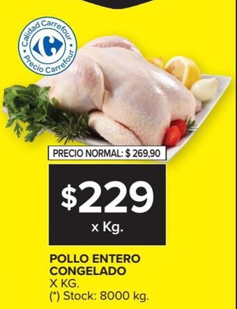 Carrefour Market Pollo Entero Congelado x Kg oferta