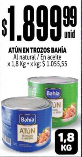 Makro Bahía Atún En Trozos Al Natural / En Aceite x 1.8 kg oferta