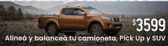 Changomas Alineá y balanceá tu camioneta, pick up y suv oferta