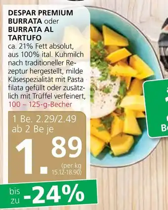 SPAR Gourmet Despar Premium Burrata oder Burrata Al Tartufo 100-125 g Angebot