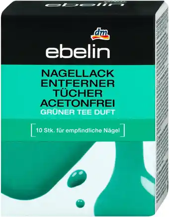dm ebelin Nagellackentferner-Tücher acetonfrei mit Grüner Tee Duft Angebot