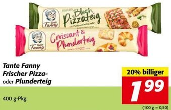 Nah&Frisch Tante Fanny Frischer Pizza-oder Plunderteig 400 g Angebot