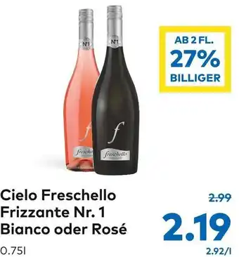 T&G Cielo Freschello Frizzante Nr. 1 Bianco oder Rosé 0.75L Angebot