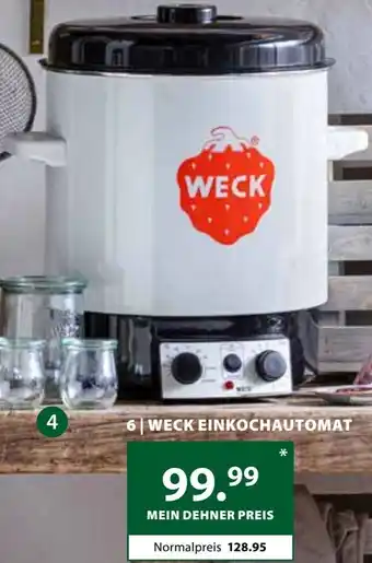 Dehner Weck Einkochautomat Angebot