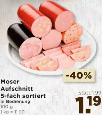 Unimarkt Moser Aufschnitt 5-Fach Sortiert 100 g Angebot