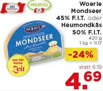 Unimarkt Mondseer 45% F.I.T. oder 50% F.I.T. 420 g Angebot