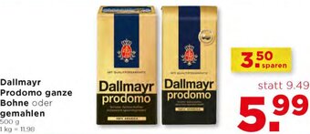 Unimarkt Dallmayr Prodomo Ganze Bohne oder Gemahlen 500 g Angebot