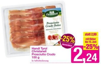 Sutterlüty Handl Tyrol Christanell Prosciutto Crudo 100 g Angebot