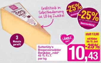 Sutterlüty Sutterlüty's Bregenzerwälder Bergkäse Mild Angebot