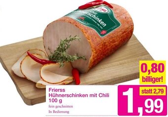 Sutterlüty Frierss Hühnerschinken Mit Chili 100 g Angebot